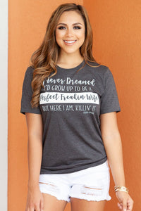 "Perfect Freakin Wife" Graphic Tee